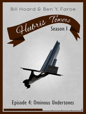 cover image of Hubris Towers Season 1, Episode 4